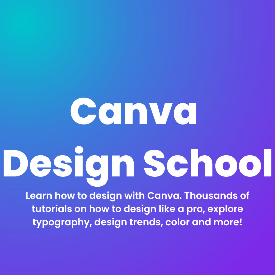 Canva Design School