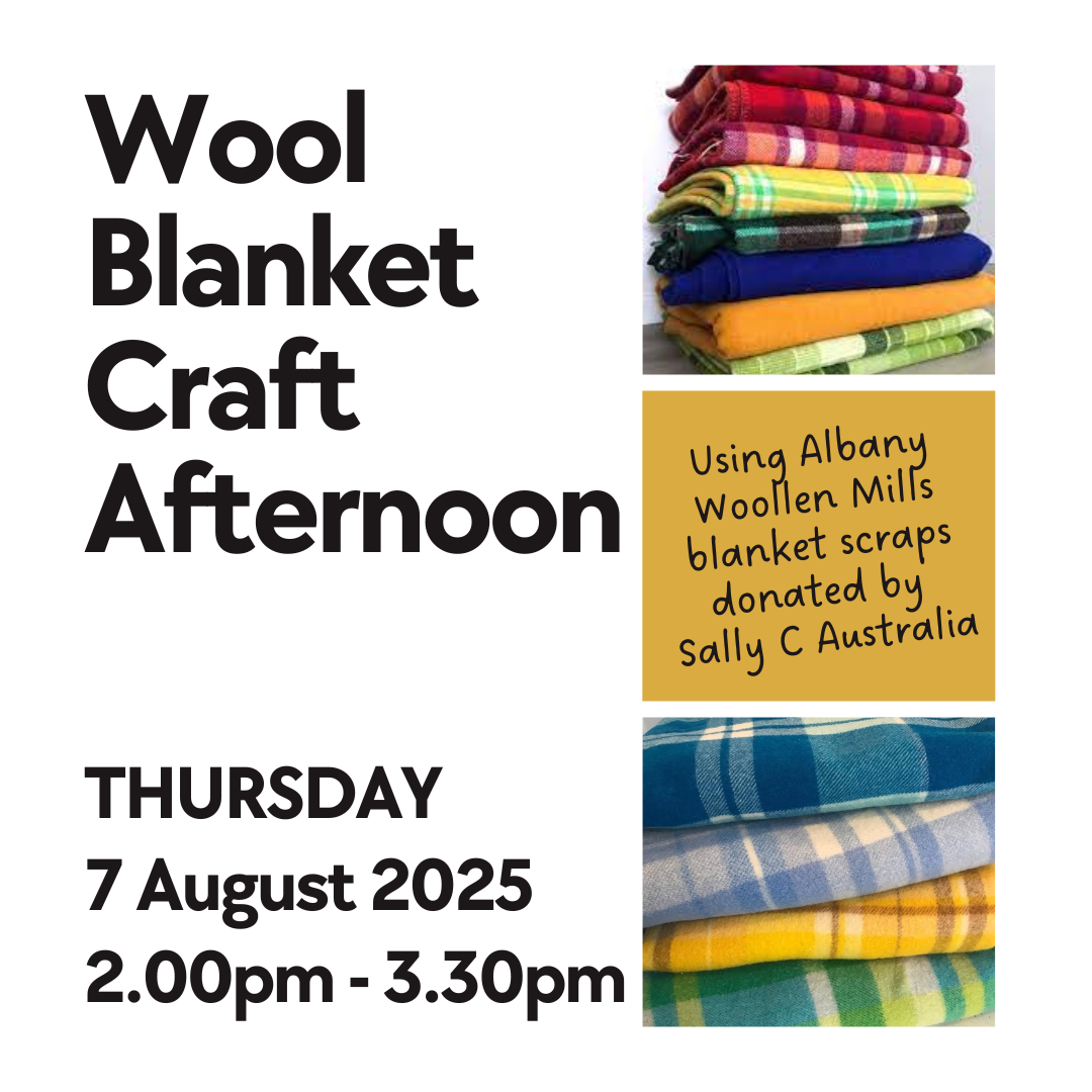 Wool Blanket Craft Afternoon